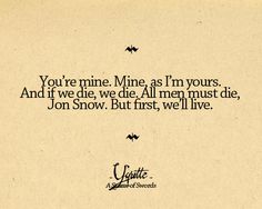 an old paper with the quote you're mine mine as i'm yours and if we die, we all men must die