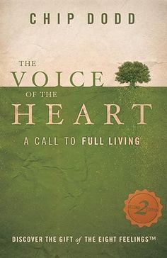 the voice of the heart by chip dodd