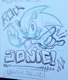 a drawing of sonic the cat on a piece of paper with some writing underneath it