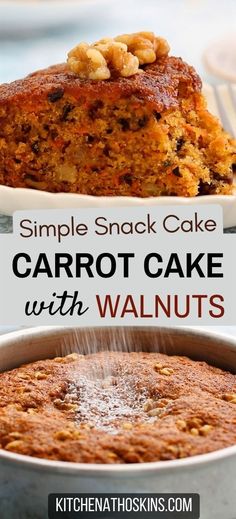 Learn how to make the best carrot cake with walnuts that is quick and easy without pineapple or coconut. This homemade snack cake is made from scratch without frosting, in a 8 inch cake pan and the recipe can be easily doubled to bake in a 9x13 baking pan . It is perfect served with coffee or for brunch for Christmas or Easter. Get the easy carrot walnut cake recipe at kitchenathoskins.com.