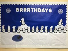 a bulletin board with penguins and snowmen in front of the words birthday's