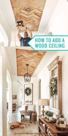 a man is using a wood ceiling to install a light fixture in his living room