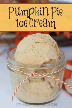 pumpkin pie ice cream in a glass jar