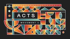 the acts movement logo with an abstract design in orange, blue and green colors on a black background