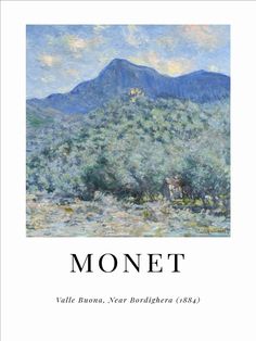 the cover of monet, with mountains in the background and blue sky above it