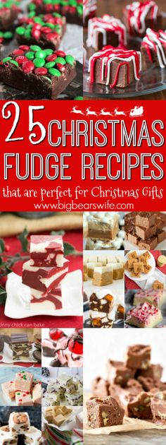 christmas fudge recipes that are perfect for christmas gifts, including cookies and desserts