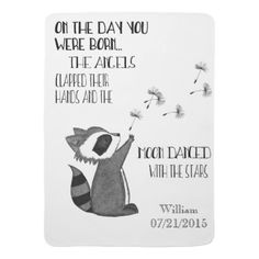 a card with a raccoon and dandelion saying on the day you were born