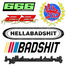 various logos and stickers are shown in this image with the words hellabashit,