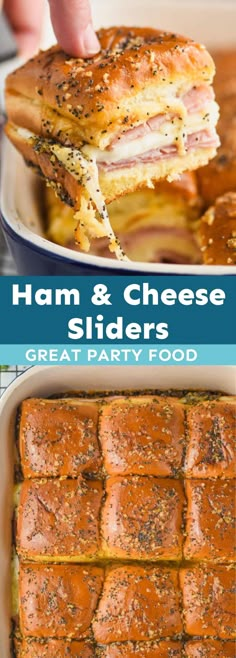 ham and cheese sliders in a casserole dish with the title above it