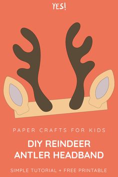 Learn how to make this fun Christmas reindeer antlers craft with your toddler, preschooler, or older kid! Get the free printable template and start making this simple paper craft with your kids! Antler Template, Simple Paper Craft, Antler Crafts, Antler Headband, Simple Headbands, Spring Crafts For Kids, Fun Christmas Crafts, Reindeer Antlers