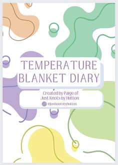 a book cover with an abstract background and the title temperature blanket diary written on it