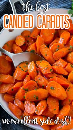 the best candid carrots an excellent side dish