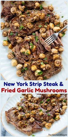 new york strip steak and fried garlic mushrooms on a white plate with text overlay