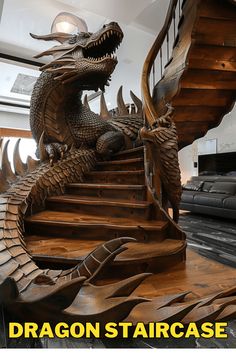 there is a wooden dragon stair case on display in the store with text overlay that reads, dragon staircase