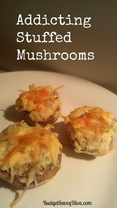 three stuffed mushrooms on a white plate with text overlay reading, adding stuffed mushrooms