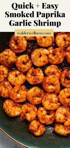 quick and easy smoked paprika garlic shrimp in a skillet with text overlay