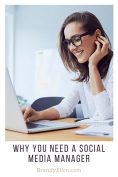 a woman sitting at a desk using a laptop computer with the words why you need a social media manager