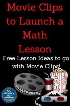 the movie clips to launch a math lesson for kids with movies and drinks on it