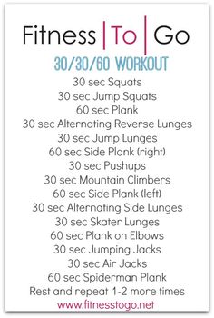 a workout poster with the words, fitness to go 30 / 30 / 60 workout