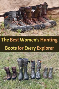 the best women's hunting boots for every explorer - featured image with text overlay