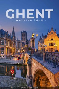 Ghent Walking Tour Benelux Travel, Gent Belgium, Fall Travel, Wanderlust Travel, Europe Travel Tips, Travel Lifestyle, International Travel