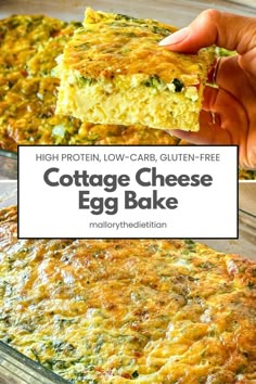 an egg bake in a glass baking dish with text overlay that reads, high protein low - carb gluten - free cottage cheese egg bake