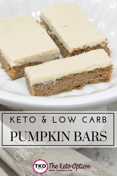 keto and low carb pumpkin bars on a white plate with text overlay