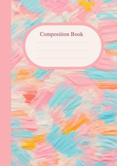 the composition book with colorful paint strokes on it