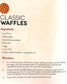 the recipe for classic waffles is shown here