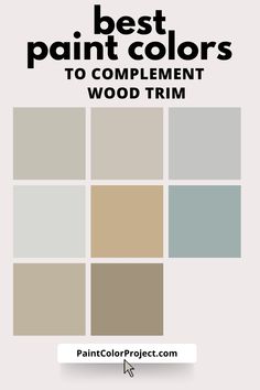 Find the best paint colors to complement wood trim with our helpful guide. Select shades that make your trim pop or blend it seamlessly. Glidden Paint Colors, Best Paint Colors, Paint Colours, Beautiful Color Combinations, Wood Trim, Perfect Palette, Cool Paintings