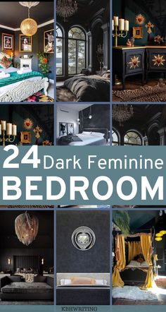 this is a collage of pictures with the words 24 dark feminine bedroom designs on it