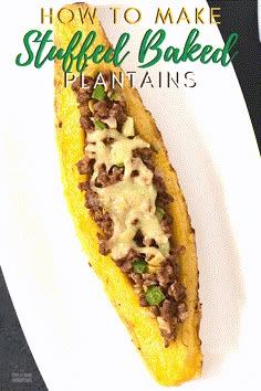 a white plate topped with a cheesy stuffed baked plantain sandwich and text overlay that reads how to make stuffed baked