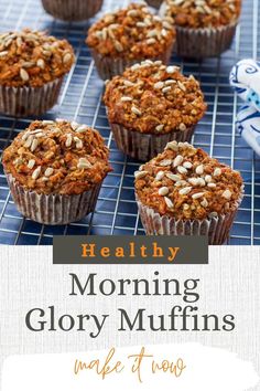 pin with photo of morning glory muffins on wire rack on top and grey and orange text on white background on the bottom Muffins Whole Wheat Flour, Healthy Morning Glory Muffins, Morning Glory Muffins Healthy, Glory Muffins, Morning Glory Muffins, Bakers Gonna Bake, Dessert Cake Recipes, Healthy Muffins, Baked Dessert Recipes