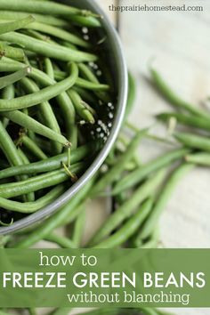 green beans in a metal bowl with text overlay how to freeze green beans without blending