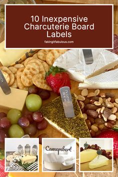 cheese, crackers, grapes and nuts are arranged on a cutting board with the words 10 expensive charcuterie board labels