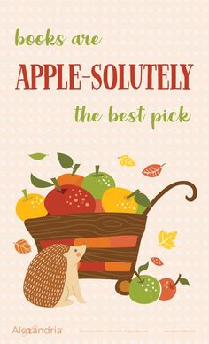 an apple - soutefly poster with the words books are the best pick