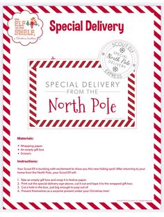 the north pole special delivery flyer is shown in red, white and gray stripes with an envelope