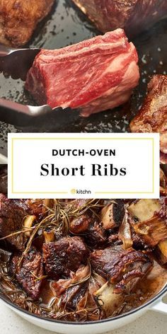 the words dutch oven short ribs are in front of some meat