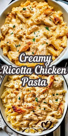 creamy ricotta chicken pasta in a white bowl with the words creamy ricotta chicken pasta above it