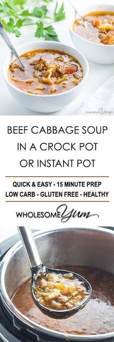 two bowls of beef cabbage soup in a crock pot or instant pot with text overlay