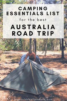 a tent with the words camping essentials list for the best australia road trip