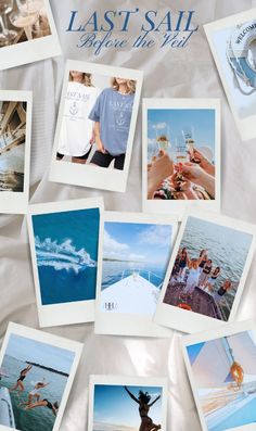 many polaroid photos are arranged on a sheet with the words last sail before the veil