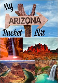 the arizona bucket list includes many things to see and do in this area, including waterfalls,