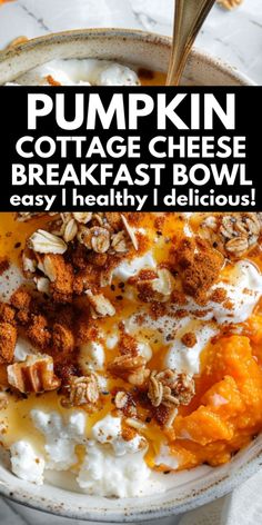 pumpkin cottage cheese breakfast bowl with yogurt, granola and cinnamon on top