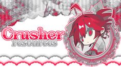 an anime character with red hair and white eyes is featured in the title for crusher resources