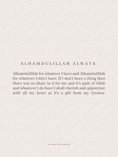 an islamic quote on white paper with the words alhamdullah alwayss