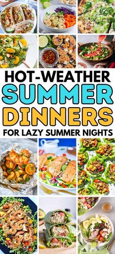 the cover of hot - weather summer dinners for lazy summer nights, including salads and sides