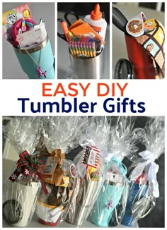 the collage shows different items in plastic bags and on top of each other, with text overlay that reads easy diy tumbler gifts