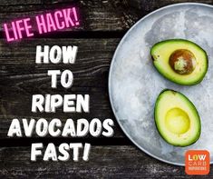 an avocado on a plate with the words life hack how to ripe avocados fast