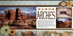 an image of arches in the desert with flowers and mountains behind it, as well as photos